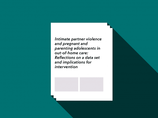 Intimate partner violence and pregnant and parenting adolescents in out‐of‐home care