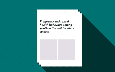 Pregnancy and sexual health behaviors among youth in the child welfare system