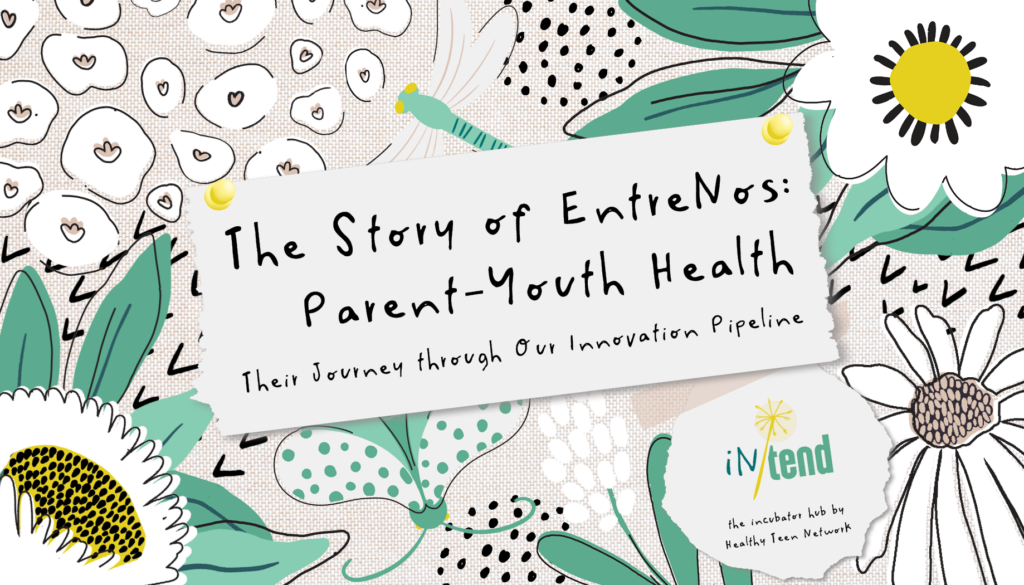 Cover of a scrapbook with the title "The Story of EntreNos: Parent-Youth Health"