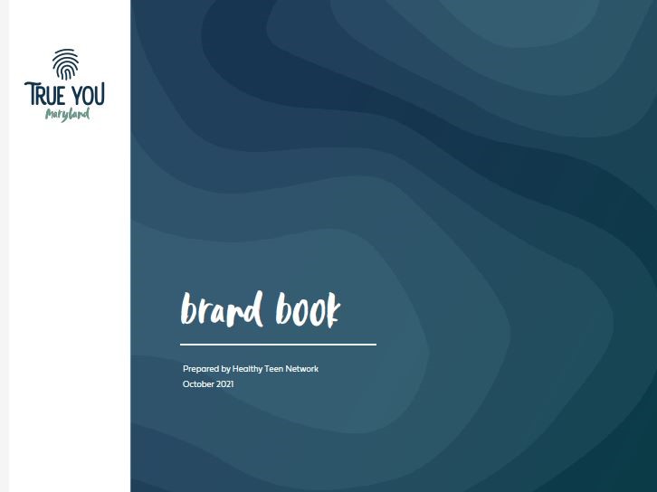 True You Maryland Brand Book Cover True You Maryland Brand Book Cover