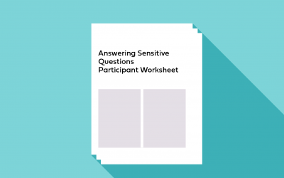 Answering Sensitive Questions Participant Worksheet