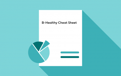 B-HEALTHY Cheat Sheet