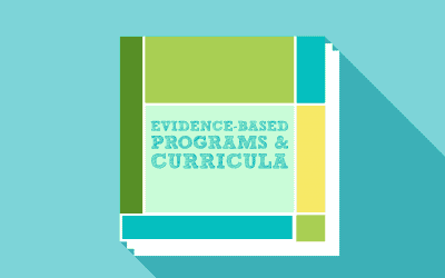 Evidence-Based Programs & Curricula