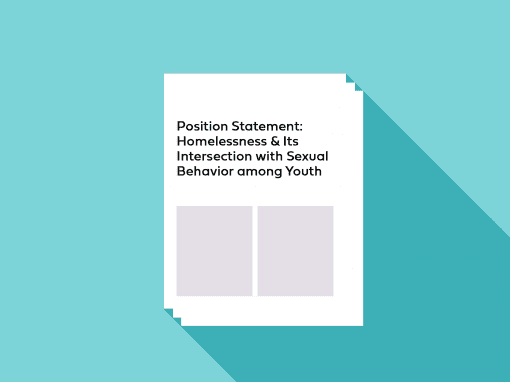 Homelessness & Its Intersection with Sexual Behavior among Youth