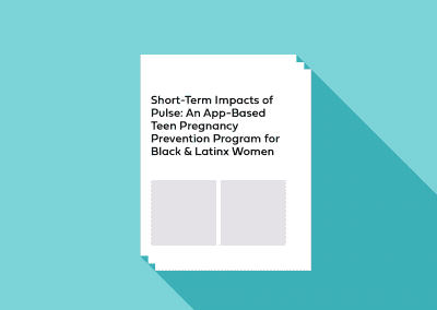 Short-Term Impacts of Pulse: An App-Based Teen Pregnancy Prevention Program for Black and Latinx Women