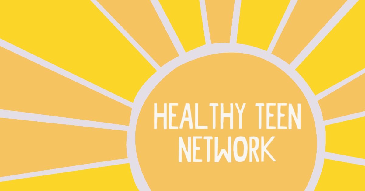 Home Healthy Teen Network