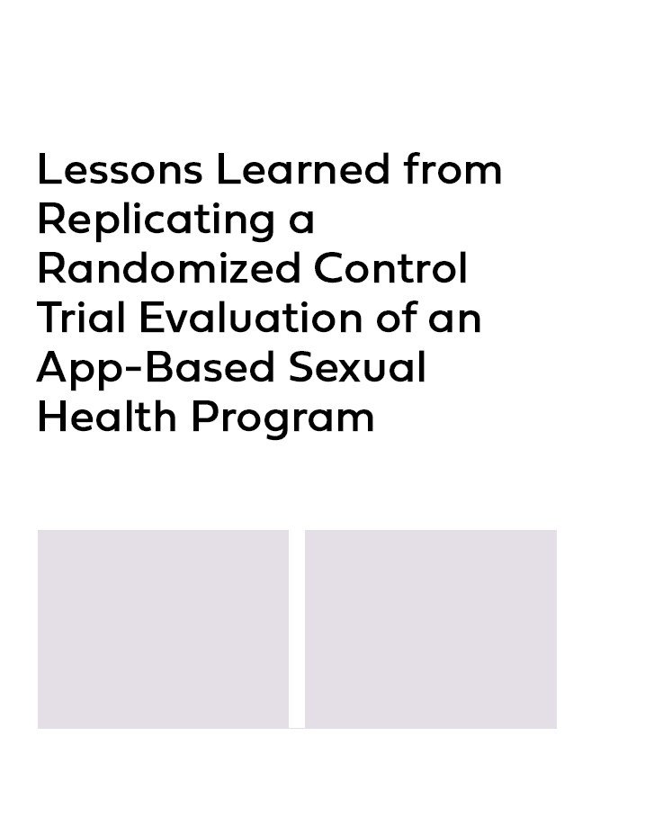 Product Image Lessons Learned from Replicating a Randomized Control Trial Evaluation of an App-Based Sexual Health Program