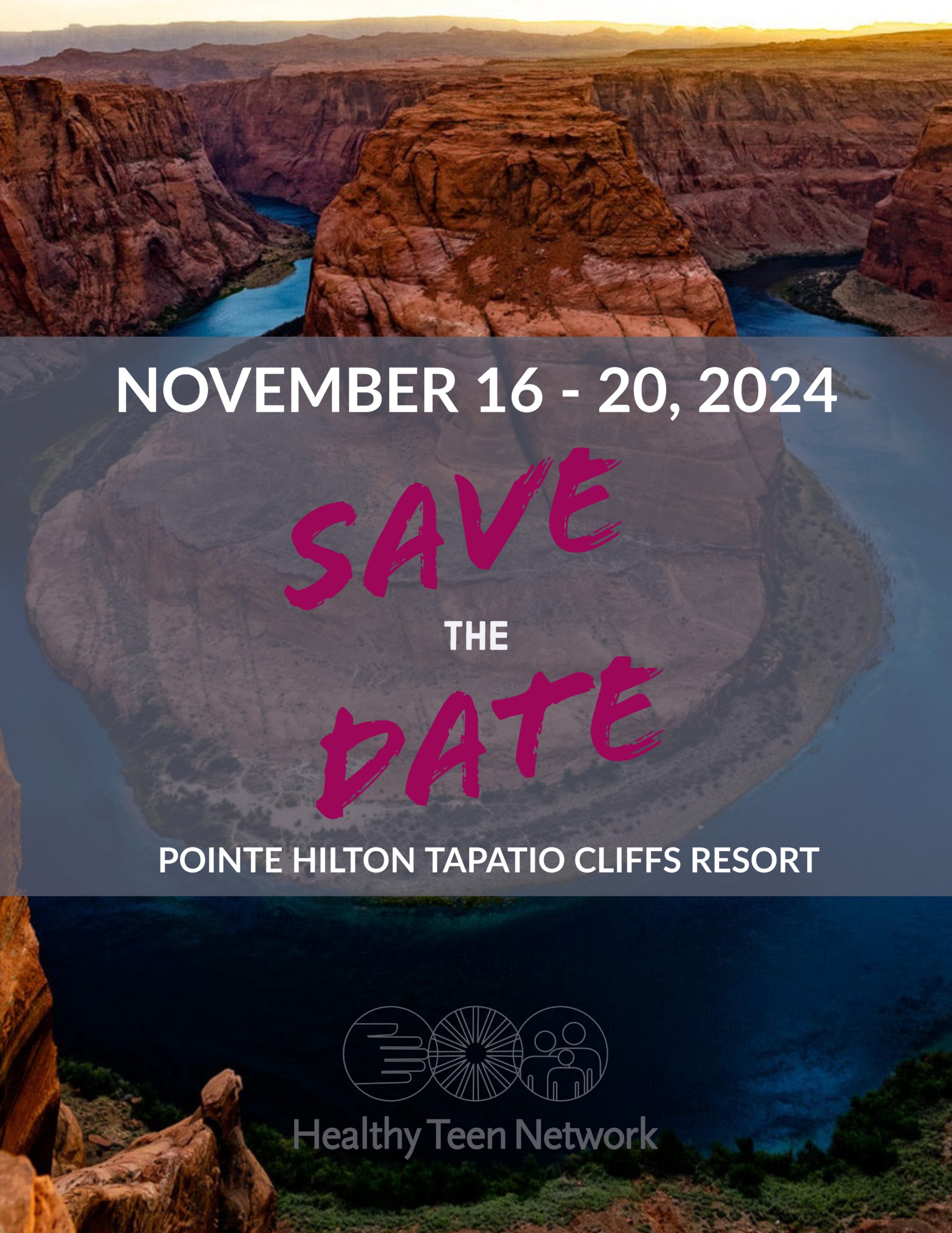 photo of blue river winding through red rock canyons. save the date for November 16-20, 2024 at Pointe Hilton Tapatio Cliffs Resort